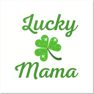 lucky mama Posters and Art